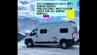 2021 Winnebago Solis 59P | Winter Rental Precautions | Must follow steps for all winter rentals