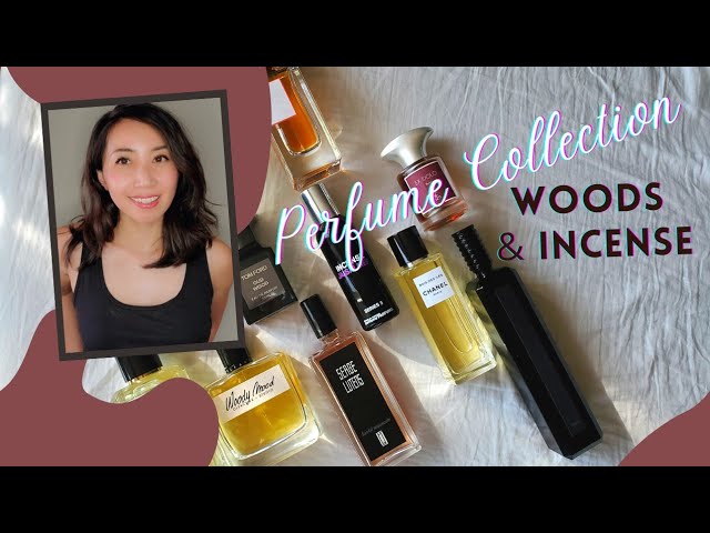 My Perfume Collection  Woods and Incense (Autumn-Time Favorites) 