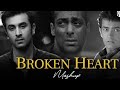 Broken Heart Mashup Lofi 2024 | MAO | Pardesi | Tere Naam | Sau Dard | Kasam Ki Kasam | Slowed Lofi