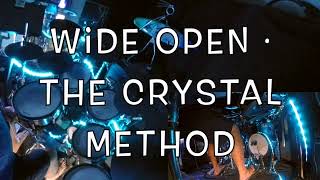 Wide Open · The Crystal Method