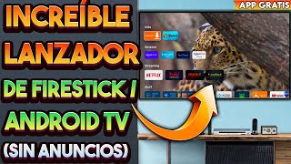 Increíble lanzador de Firestick / Android TV (sin anuncios)