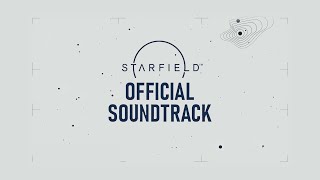 Download Lagu STARFIELD OFFICIAL SOUNDTRACK - Full OST MP3