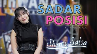 SHANTY SALSA - SADAR POSISI (OFFICIAL MUSIC VIDEO)