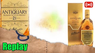 Live 163 - Antiquary 21 Caramel Apple spice - Whisky Mystery 12 Minute Blind Challenge