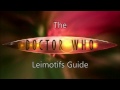 The Doctor Who Leimotif Guide 2: The End of the World