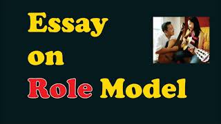 role model in your life essay