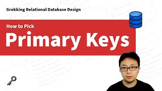 How To Pick The Best Primary Key Primary Key, Candidate Key, And Super Key