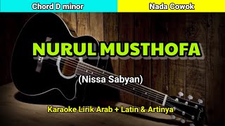 NURUL MUSTHOFA - KARAOKE LIRIK - NADA COWOK