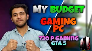 MY Budget Gaming PC  SBSE SASTA GAMING PC  | BEST BUDGET GAMING PC BUILD IN 2021 