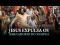 Jesus expulsa os mercadores do templo | Uma cena da Temporada 5 de The Chosen