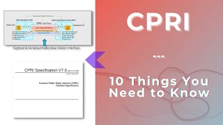 CPRI - 10 Things You Need To Know