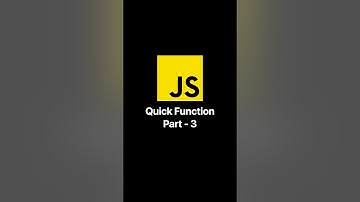 JS Quick Function Part - 3 #shorts #javascript