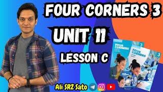 Teaching English, continuation of the book Four Corners 3 (Unit 11 lesson C) Four corners 3