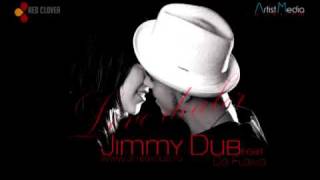 JIMMY DUB - LOVE DEALER ( FEAT DA FLEIVA )