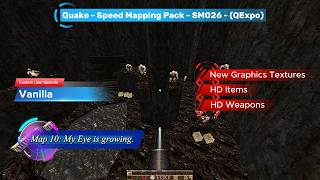 Quake - [Speed Mapping Pack - SM026 - (QExpo)] - Map 10 My Eye is growing - [4K • 60ᶠᵖˢ • HDR]