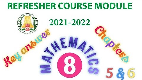 8th maths refresher course module key answer, class 8 maths refresher course module key answer