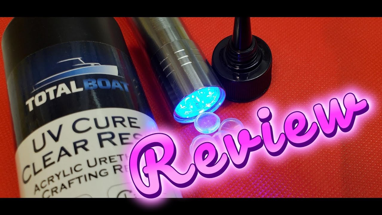 UV Cure Resin, from Who? Total Boat UV Resin Test and Review 
