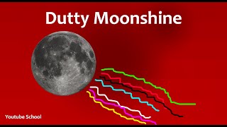 Dutty Moonshine Takin It Back Dutty Moonshine Takin It Back