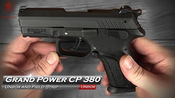 Cover Image for Grand Power CP 380 Unbox and Field Strip