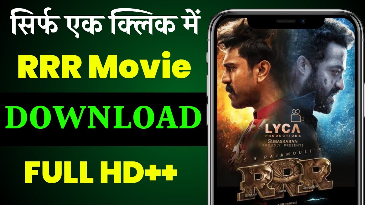Download Rrr How To Download RRR Movie In Hindi | RRR MOVIE DOWNLOAD KAISE KARE ...