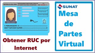 ¿Cómo obtener el RUC SUNAT por Internet? Mesa de Partes Virtual SUNAT 2020