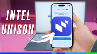Intel Unison - Ứng dụng giúp đồng bộ iPhone với Laptop Windows!