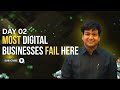 Your Digital Marketing Business Will Fail If You Skip This | Digital Marketing Course | Day 2