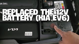 Replaced the 12V battery on my Kia EV6 with an AGM battery (not dealing with the dealership)