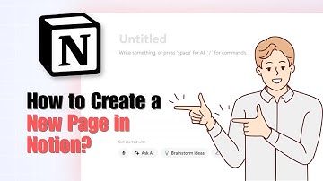 How to Create a New Page in Notion? | Step-by-Step Guide for Beginners