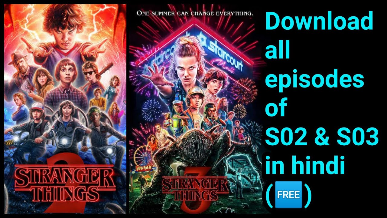 download-stranger-things-season-2-s03-for-free-in-hindi-dual-audio