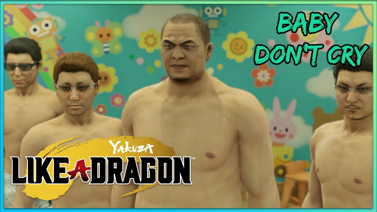 Yakuza Like A Dragon Baby Don't Cry Sub Story 07 YouTube