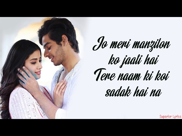 Dhadak (Title Track) -  Dhadak (Lyrics) Ishaan & Janhvi | Ajay Gogavale & Shreya Ghoshal | Ajay-Atul class=