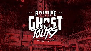 Riverside Theater Ghost Tours - April 16-18, 2021