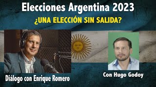 ELECCIONES ARGENTINA 2023 - ¿UNA ELECCIÓN SIN SALIDA?