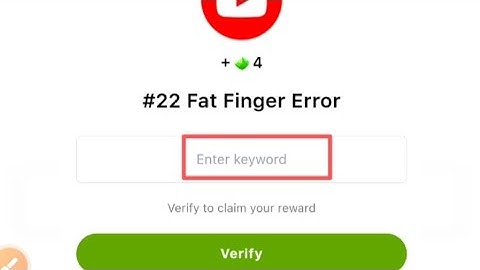 Seed video code|#22 Fat Finger Error|Today Seed App youtube code|