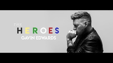 Gavin Edwards - The Heroes