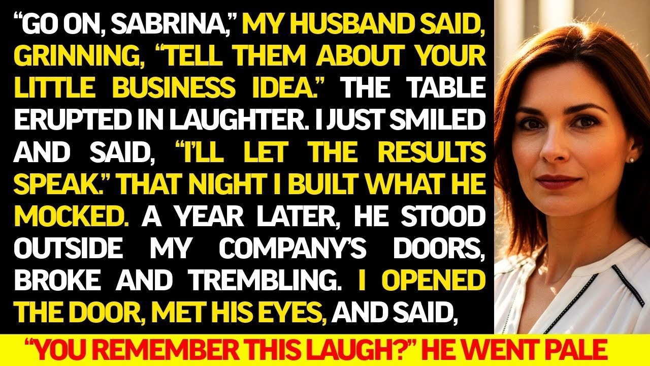 My Husband Laughed at My Dreams Over Dinner—That Night I Started the Business That Ended His