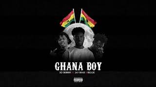 So Skinny Ft Jay Bhad x Riggie - Ghana Boy[audio slide]