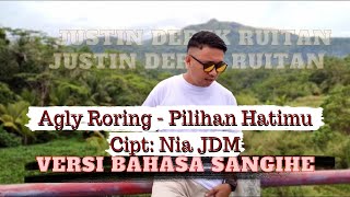 AGLY RORING - PILIHAN HATIMU ( cover versi bhs sangihe) #subscribe #sangihe