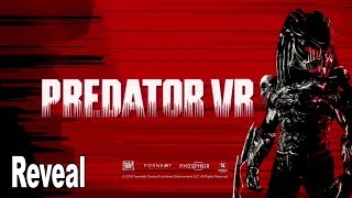 Predator VR - Reveal Trailer [HD 1080P]