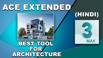 AEC EXTENDES in 3DS max (HINDI) || Tutomator || Praveer Das ||