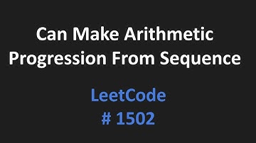 Can Make Arithmetic Progression From Sequence - LeetCode 1502 - Java Solution