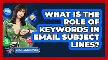 What Is The Role Of Keywords In Email Subject Lines?