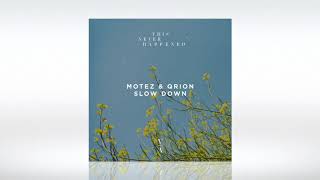 Track of the Day (24/06/2020) ~ Motez, Qrion - Slow Down (Original Mix)