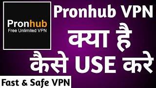How to use Pronhub VPN Pronhub VPN kya hai kaise use Karen🧐 screenshot 5