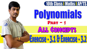 Polynomials | Class 10 Maths AP/TS | Chapter – 3 | Part – 1 | All Concepts | Ramesh Sir Maths