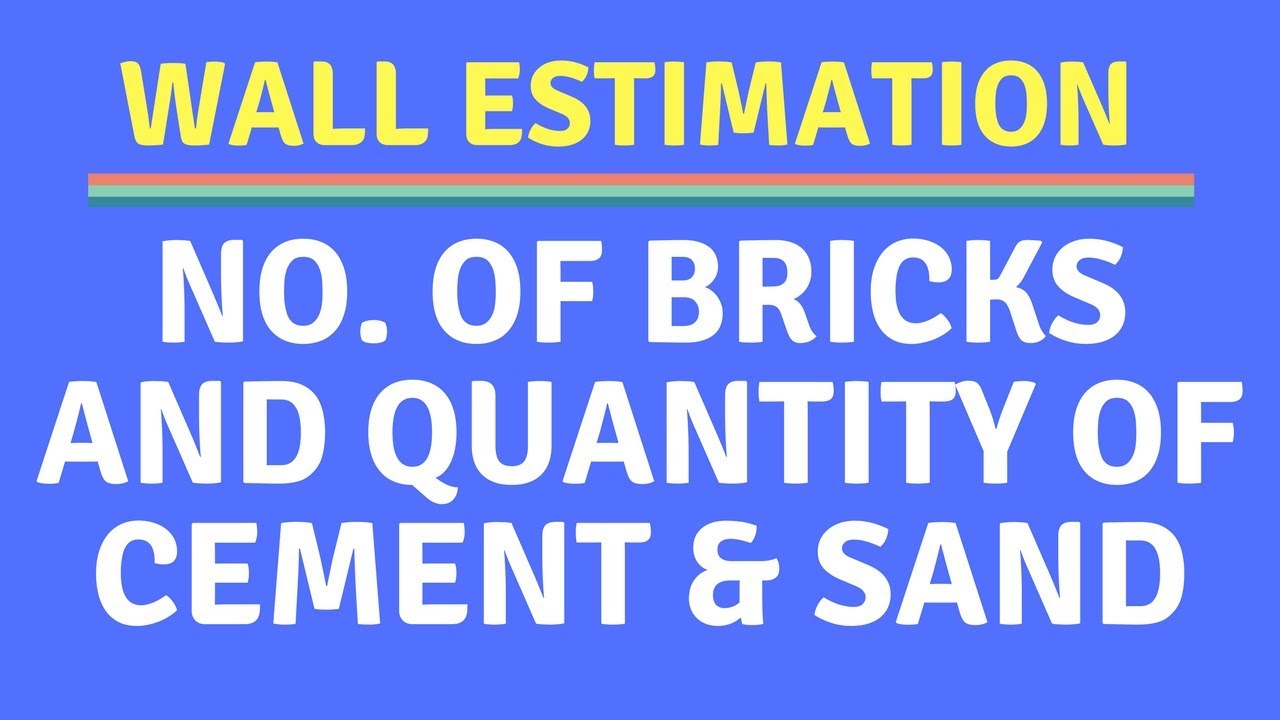 Brick wall estimate full video. Civil Engineering Estimate YouTube