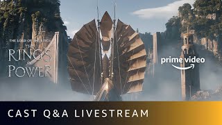 The Lord of the Rings: The Rings of Power - Cast Q&A Livestream from SDCC