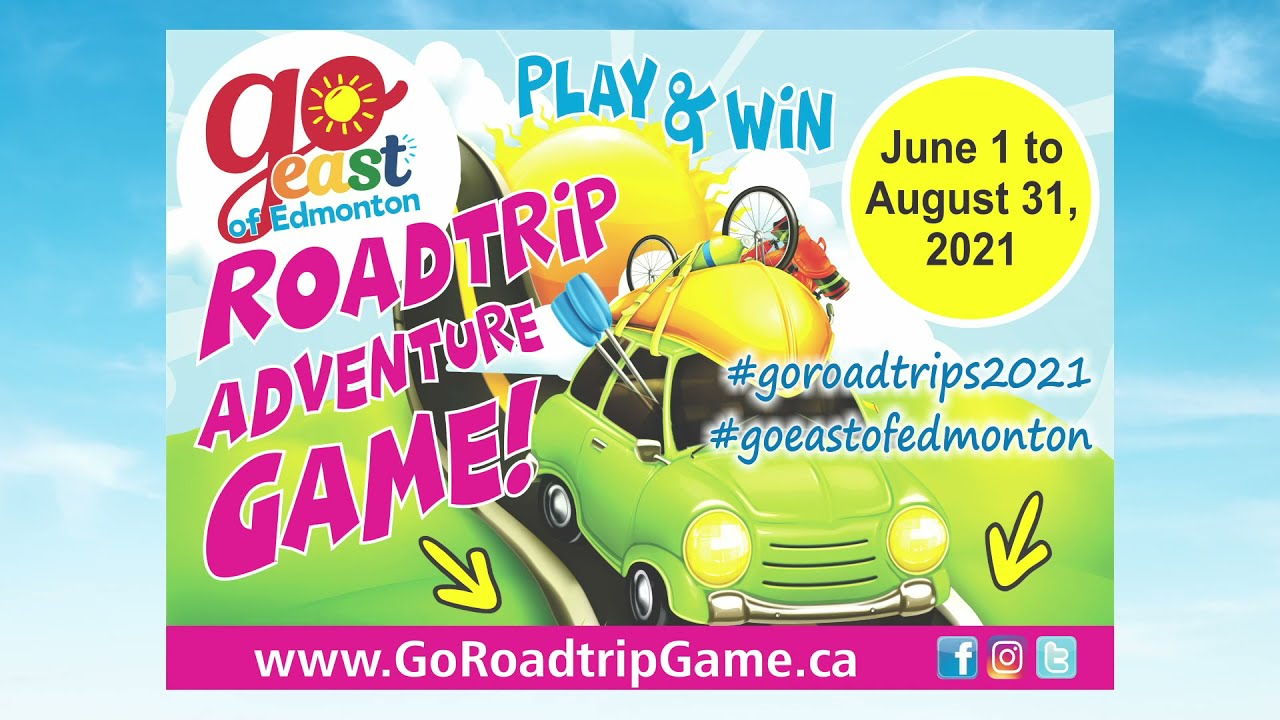 The Go East of Edmonton Roadtrip Adventure Game
