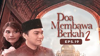 Mulai Dari Sekarang | Doa Membawa Berkah Season 2 Episode 19